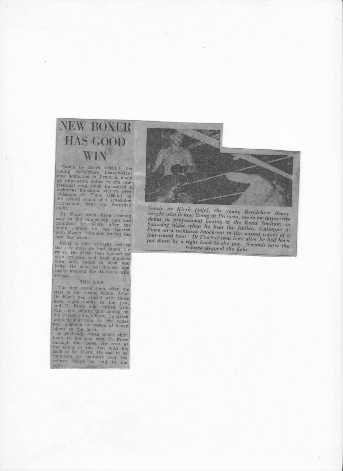 &ldquo;New Boxer Has Good Win&rdquo;, the professional debut at the Rand Stadium: di Fiore stopped in two.